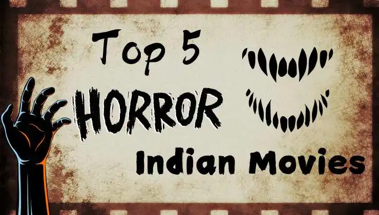 Horror Indian Movies